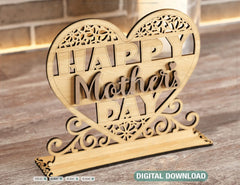 Standing Heart Shape Happy Mother’s Day Gift for Mom, Mother’s day gift laser cut SVG plan, Diy gift Digital Download |#U208|